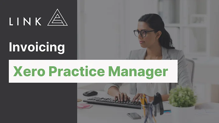 Invoicing with Xero Practice Manager