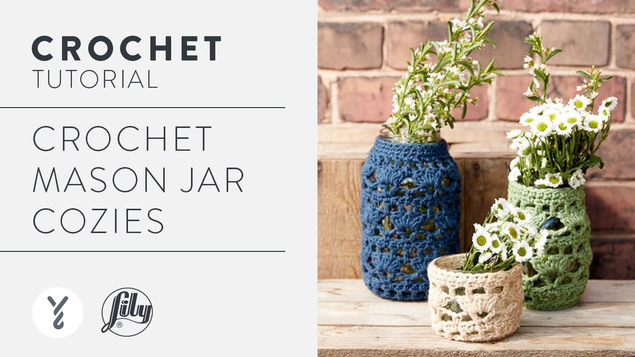 Crochet Mason Jar Cozies | Free Pattern for Vases or Candle Holders