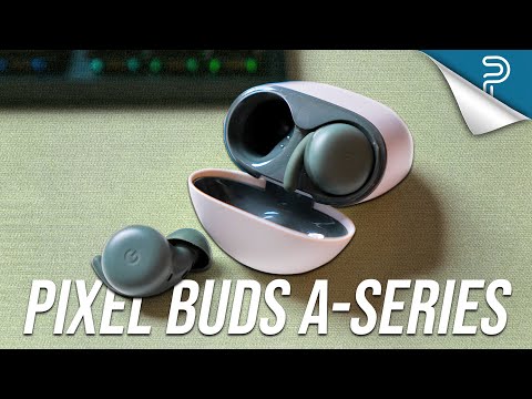 Google Pixel Buds A-Series Review: TOO GOOD for $99?