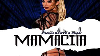 Dream Bowyz & Ex3m - Mamacita Prod By DJ Blend & Eibyondatrack