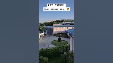 IIT JAMMU Campus tour #iit #iitjee #college #campus #nature #views #vibes #shorts #ytshorts #travel