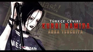 Anna Tsuchiya // Kuroi Namida // Türkçe Çeviri Resimi