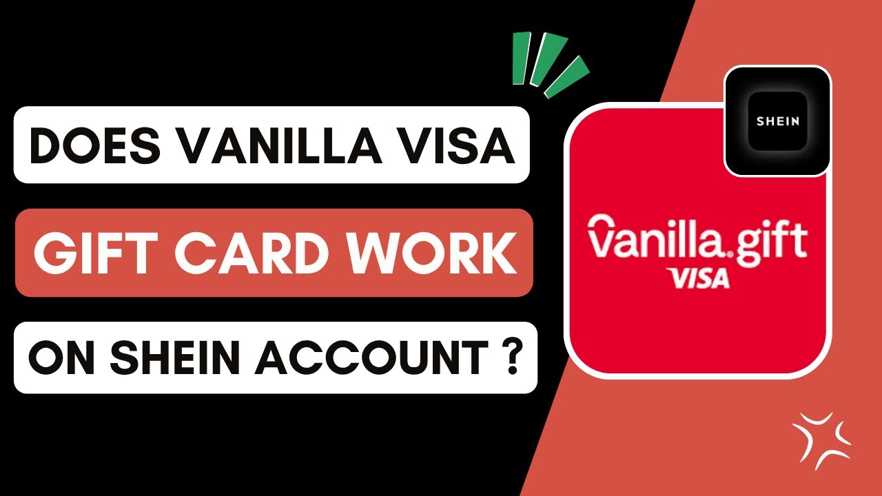 ✅ Does Vanilla Visa Gift Card Work On SHEIN?