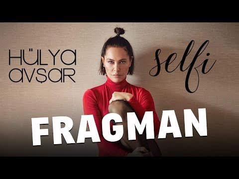 Hülya Avşar - Selfi Fragman