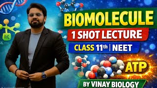 🔥 BIOMOLECULES ONE SHOT | Class 11 Biology | NEET Preparation | By Vinay Biology
