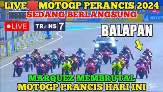 LIVE🔴RACE MOTOGP PERANCIS HARI INI, MARQUEZ MEMBRUTAL, BERITA MOTOGP HARI INI, MOTOGP HARI INI