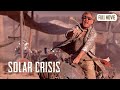 Solar Crisis English Full Movie Sci Fi Thriller 