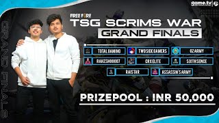 FREE FIRE INDIA BEST SQUAD TOURNAMENT || TSG FINAL SCRIMS ₹ 50000 PRIZE POOL || Powered By Game.Tv