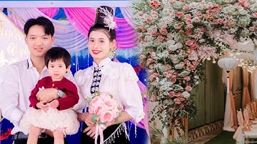 ĐÁM CƯỚI DÂN TỘC THÁI TÂY BẮC MY QUYẾT & UYÊN LAN TẠI BẢN THÔNG Ỏ XÃ MƯỜNG KHIÊNG 