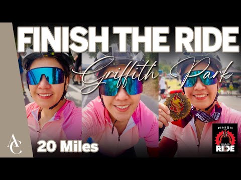Finish The Ride Griffith Park | 20-Mile Bike Ride - Here's What It's Like!