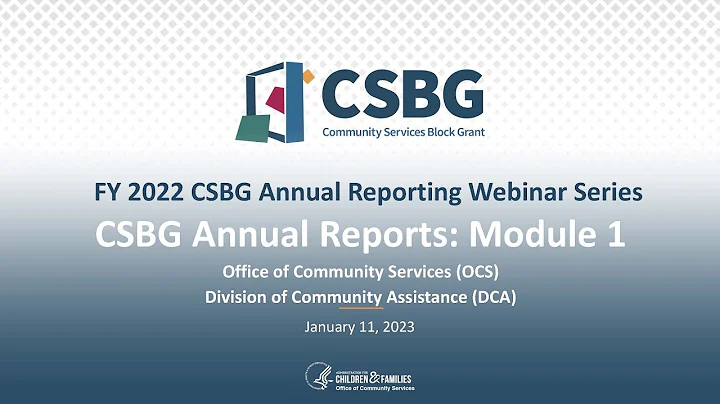 FY 2022 CSBG Annual Reporting: Module 1