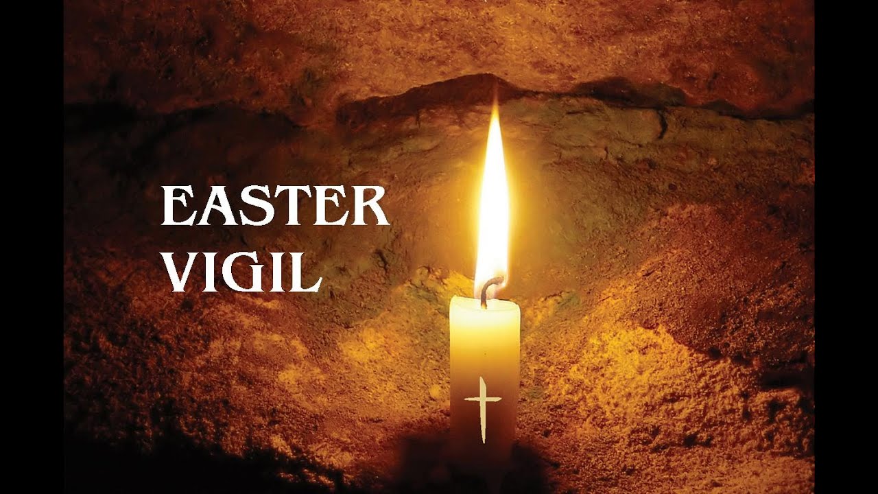 Holy Saturday Easter Vigil Holy Night of Easter Trilingual Mass 8pm