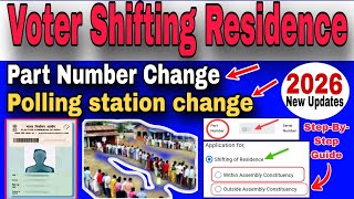 How To Transfer Voter Id Card Online Step-By-Step Guide 2026 Polling Station Change Part Number