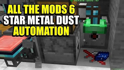 Ep167 Star Metal Dust Automation - Minecraft All The Mods 6 Modpack