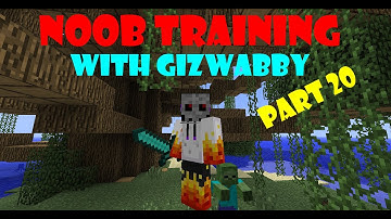 Noob Training part 20