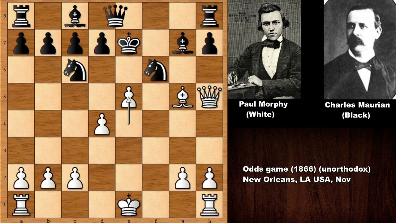 A Blindfold simulation by Morphy! Paul Morphy vs Paul Capdevielle - New  Orleans, 1864