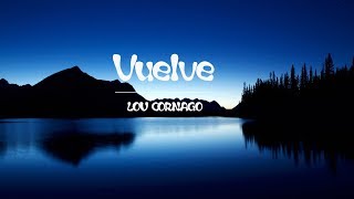 VUELVE - BERET (Cover Lou Cornago) LETRA