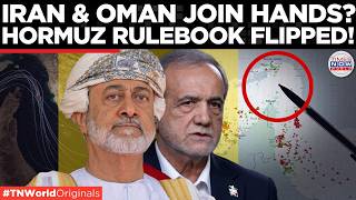 HORMUZ FLASHPOINT: Iran’s& Oman's THIS NEW Strategy Could Shake Global Markets! | US-Iran War