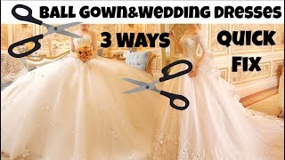 New Wedding Dress | Shortening 3 Different Ball Gown/Wedding Dresses | Last Minute & Easy