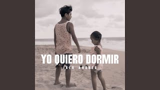 Yo Quiero Dormir (Cover)