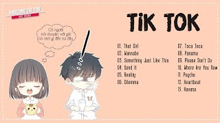 Nhạc TikTok Hot ✗ That Girl, Wannabe, Reality ✗ Top 13 Bản Nhạc TIKTOK Gây Nghiện Hay Nhất
