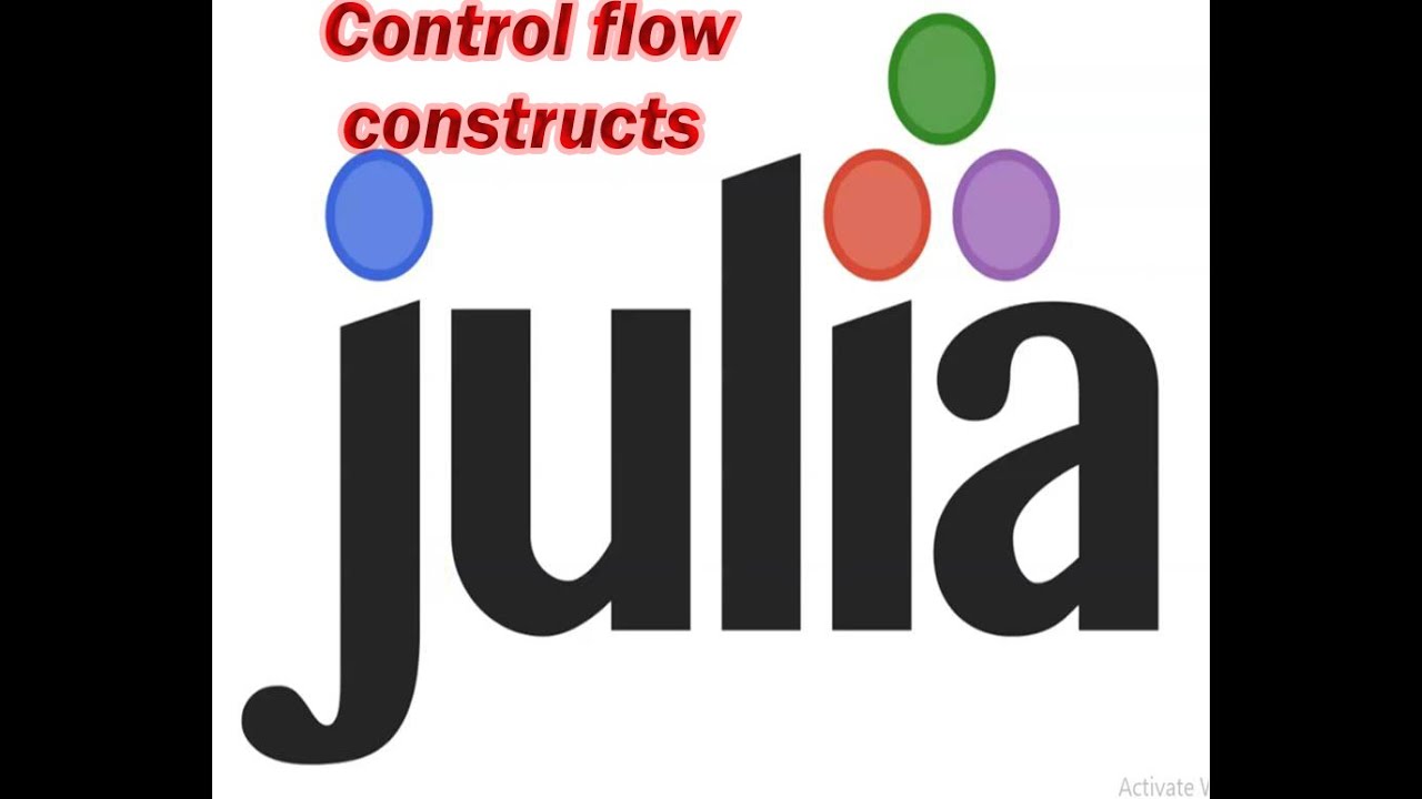 24 Julia Programming: Control flow constructs - YouTube