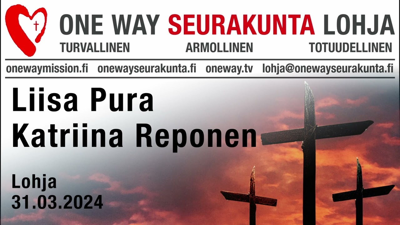 One Way Lohja 31.03.2024 Liisa Pura ja Katriina Reponen