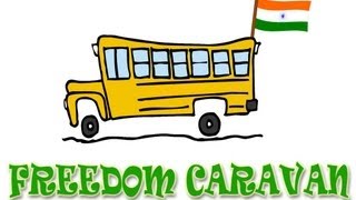 Freedom Caravan 2013: Why is India Poor?