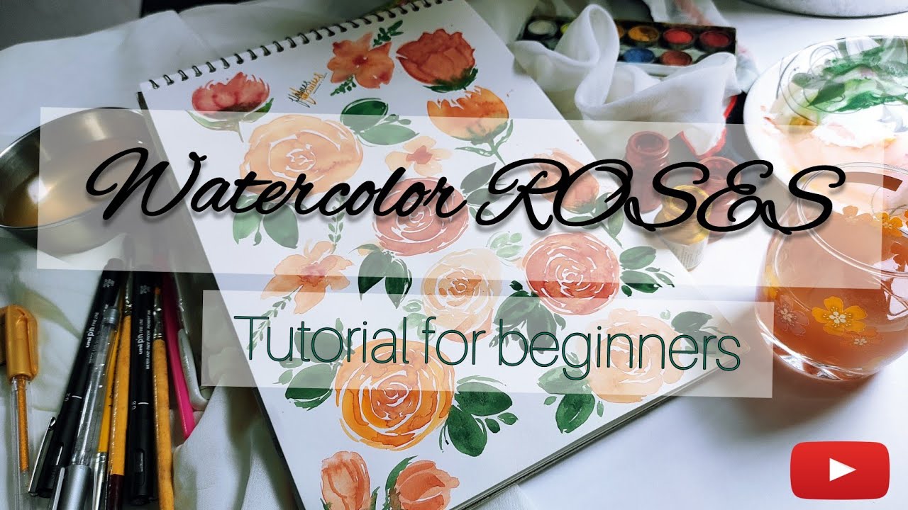 WATERCOLOR ROSES Tutorial | How to paint Roses | Loose watercolor ...