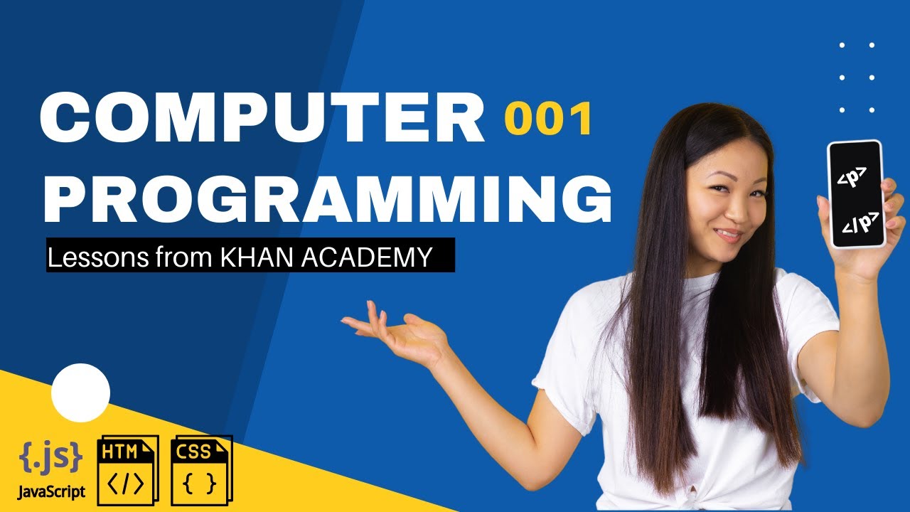Computer Programming 1 - Account Setup | Khan Academy