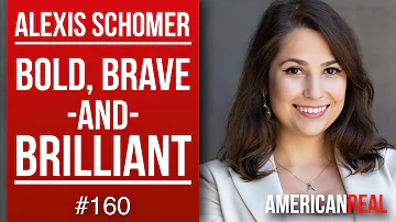 ▷ 🔴 ALEXIS SCHOMER | BOLD, BRAVE AND BRILLIANT | AMERICAN REAL TV