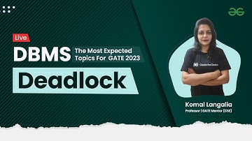DBMS | Deadlock | The Most Expected topics for GATE 2023