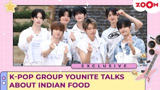 K-Pop group Younite talks about Indian Food, Bollywood, FIRST time experience in India, and skincare