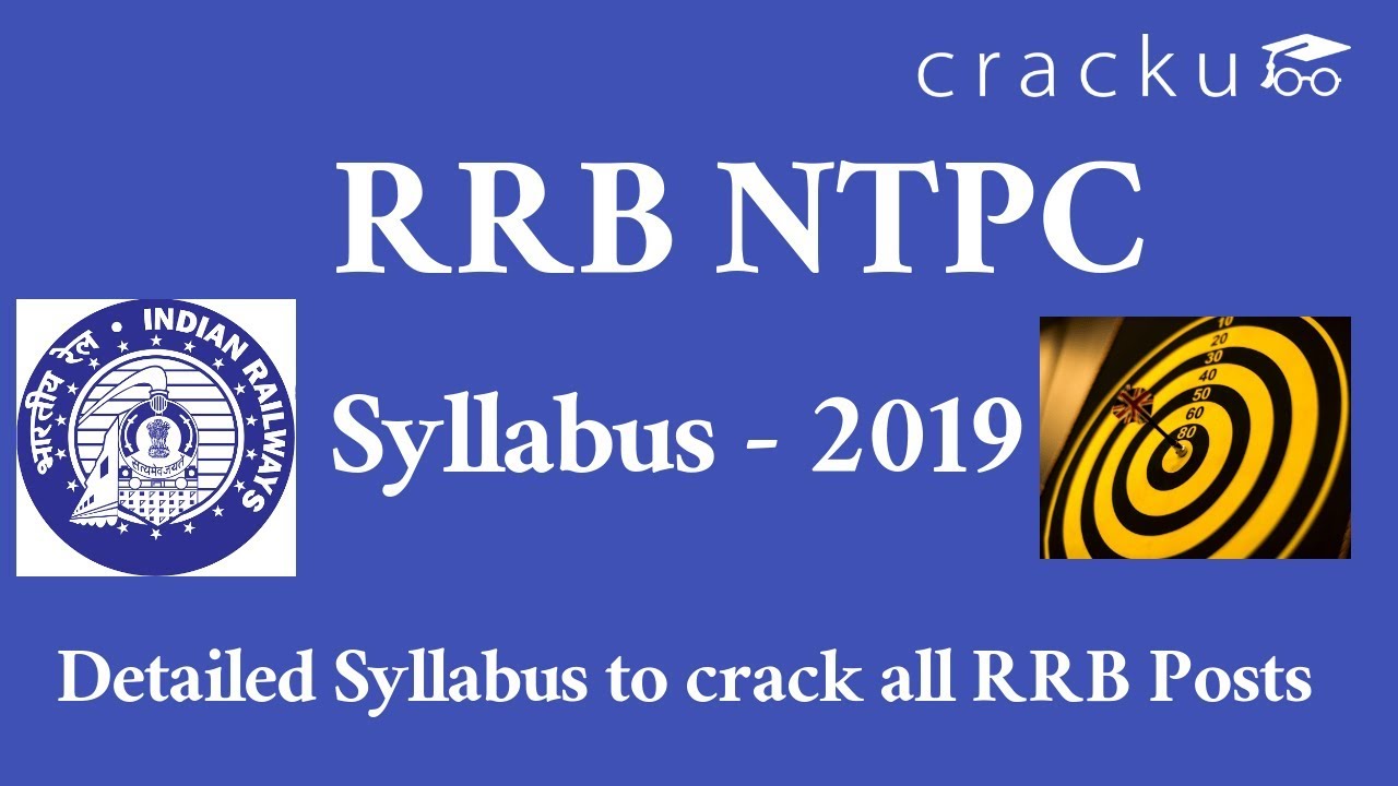 RRB NTPC Syllabus, Exam Pattern 2019