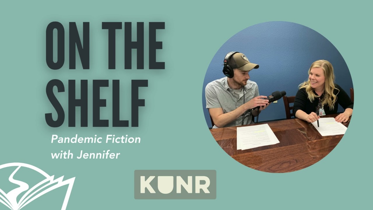 On the Shelf: Pandemic Fiction with Jennifer
