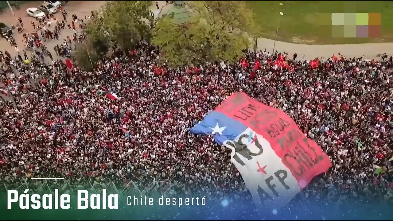 Pásale Bala - Chile despertó (Video) (2019)