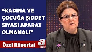 Aile Ve Sosyal Hizmetler Bakanı Derya Yanık A Haberde A Haber