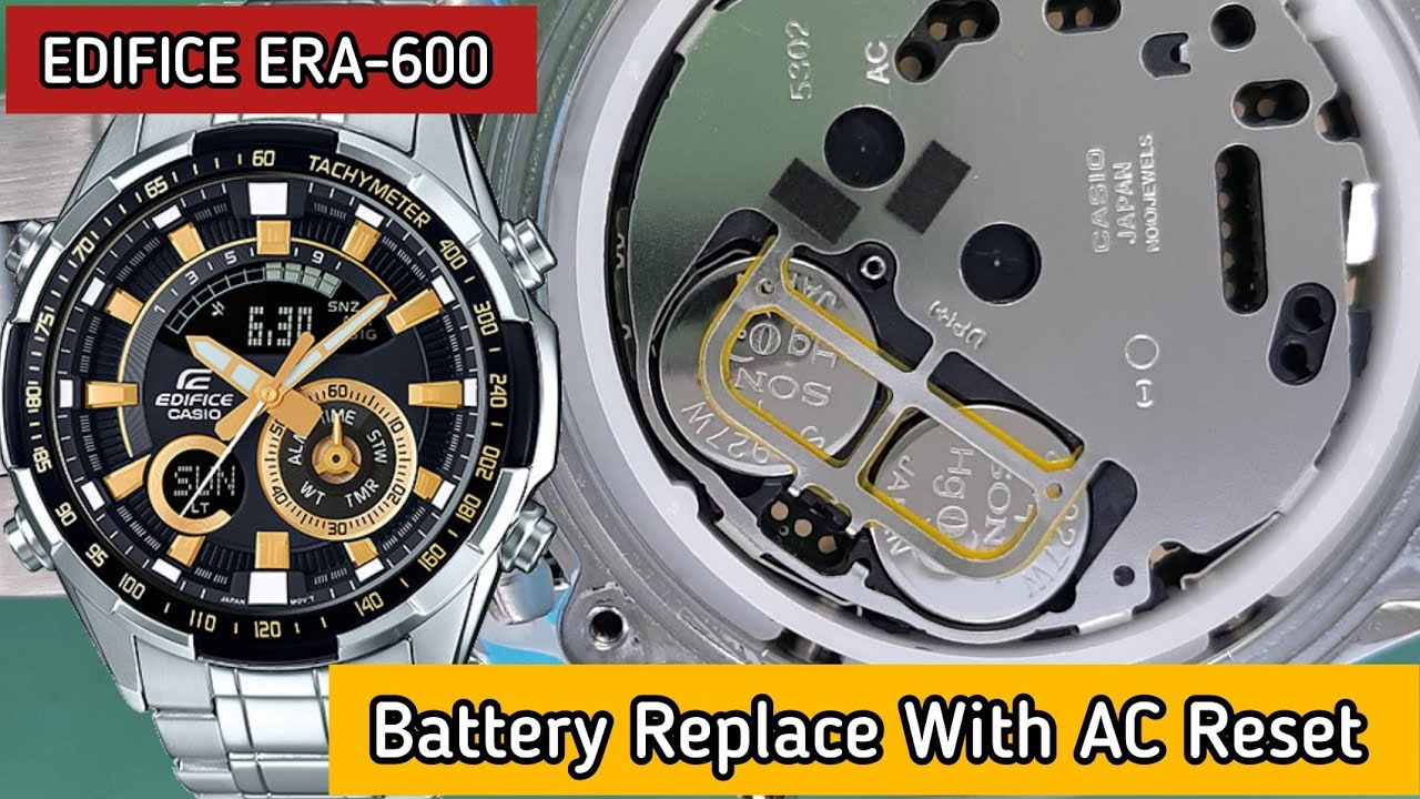 How To AC Reset After Battery Replacement Edifice ERA-600 Watch ...