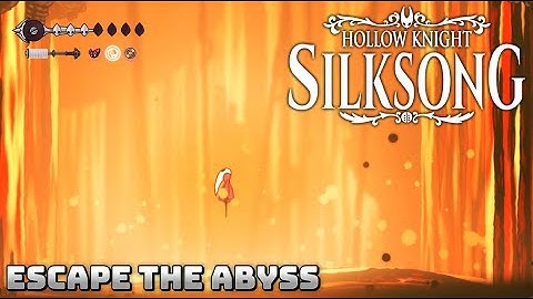 Hollow Knight: Silksong | Escape The Abyss