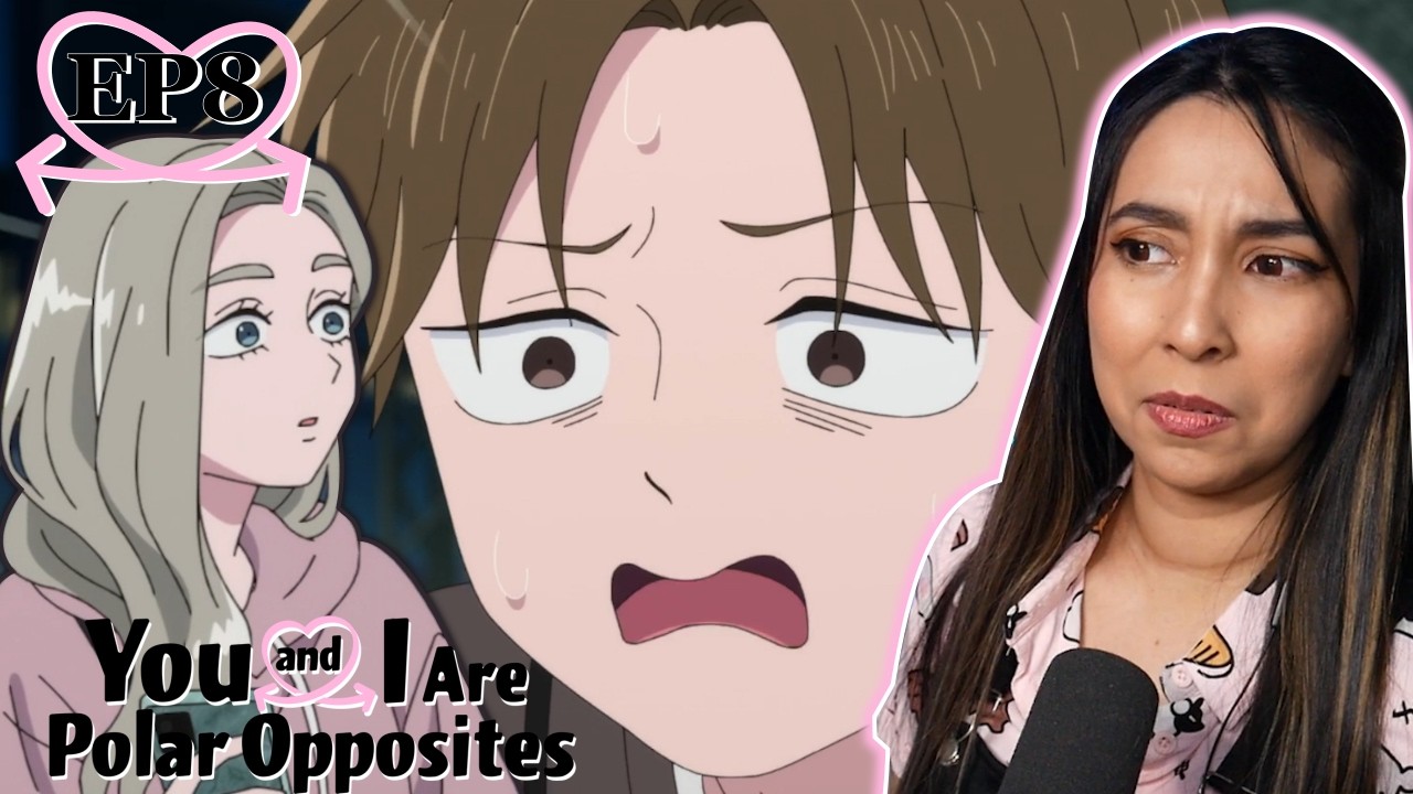 some messy drama maybe? | You & I are Polar Opposites Episode 8 Reaction