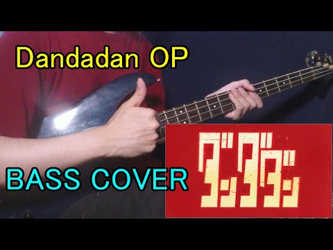 Dandadan OP "Otonoke" - Bass Cover