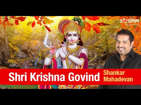 Shri Krishna Govind Hare Murari   Shankar Mahadevan I New Krishna Song I Krishna Janmashtami Special