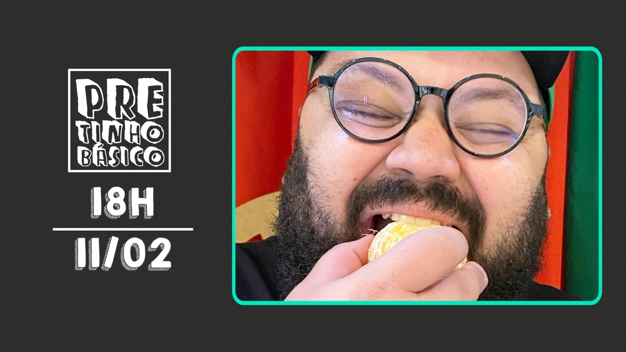 PRETINHO BÁSICO 18H AO VIVO | ATL TV | 11/02