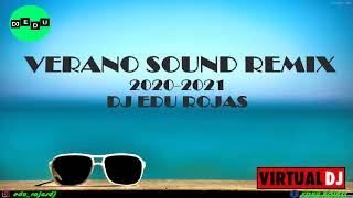 Verano Sound Remix 2020 2021 Dj Edu Rojas