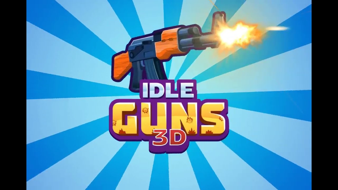 Idle Guns 3D Clicker Game Teaser1 3x2 1080x720 28s En YouTube