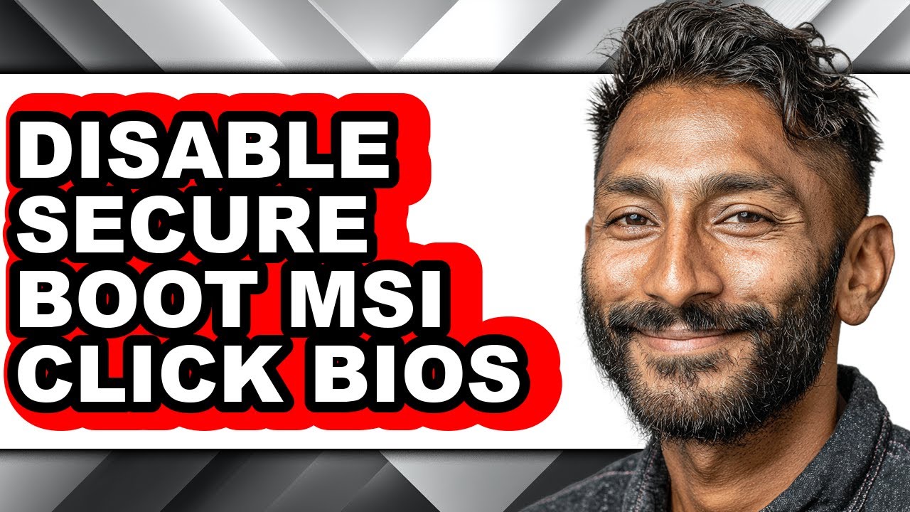 How to Disable Secure Boot Msi Click Bios - Step by Step