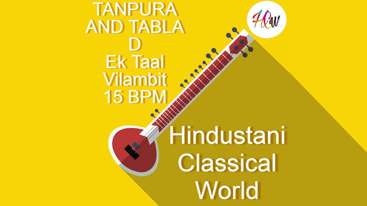 Ektaal vilambit 15 bpm | Tabla & Tanpura Scale D