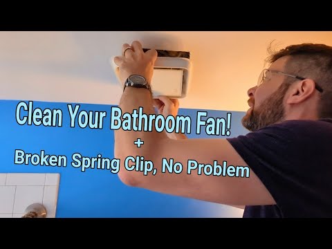 How To Clean a Bathroom Exhaust Fan + Repair a Broken Cover Clip 