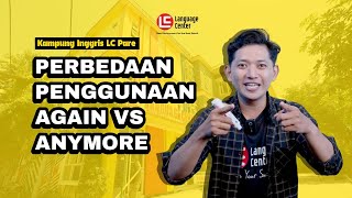 THE SECRET OF THE WORD 'AGAIN' IN ENGLISH (Again, Anymore, Soon) | TEATU - Kampung Inggris LC