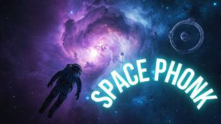ZERO GRAVITY PHONK 🛸 Floating in Deep Space (45 min Cosmic Mix)